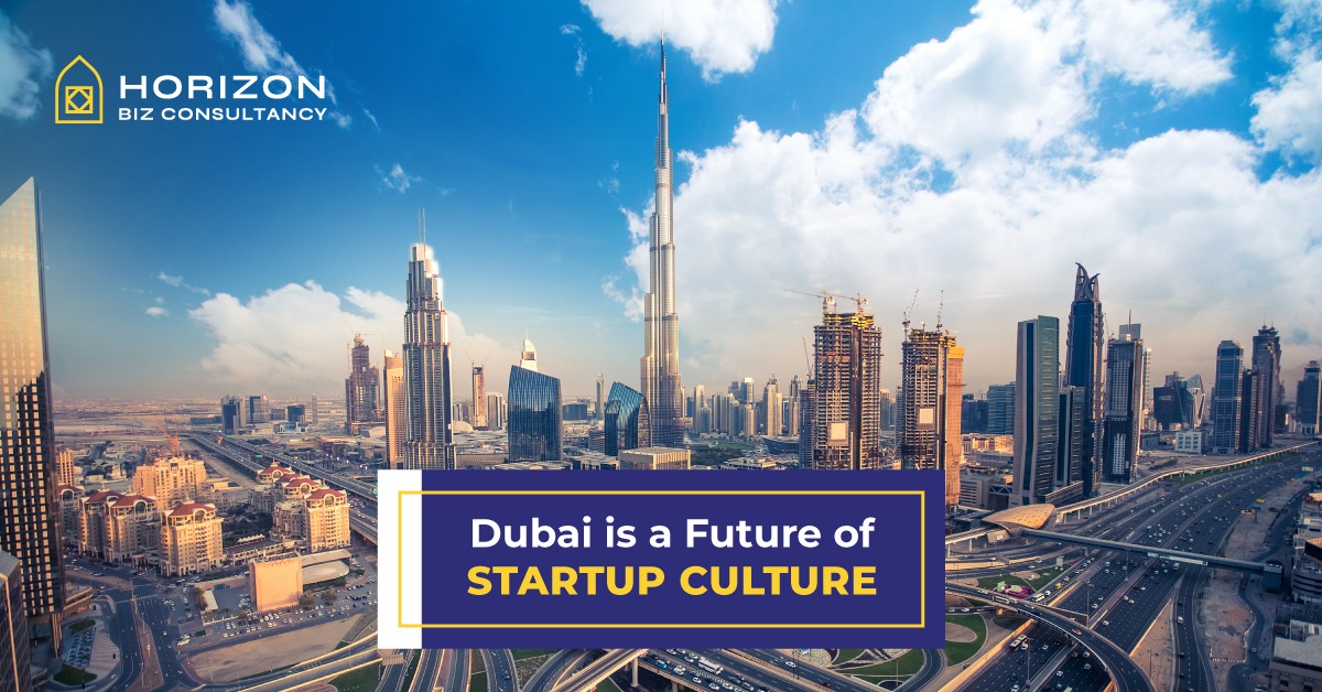 Dubai is a Future of Startup Culture