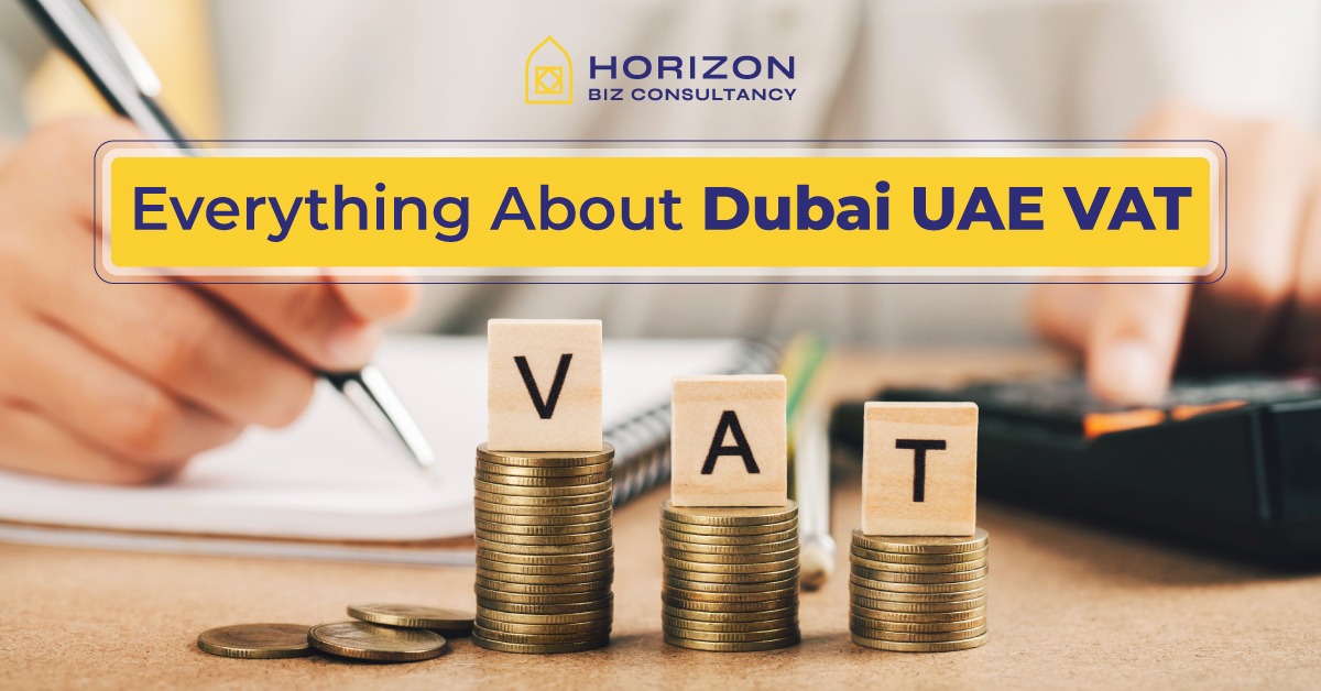 Everything About Dubai UAE VAT