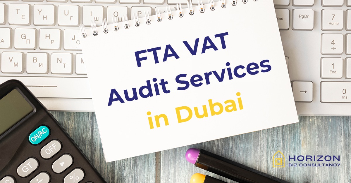 FTA VAT Audit Services in Dubai
