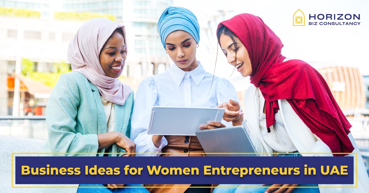 Business Ideas for Women Entrepreneurs in UAE