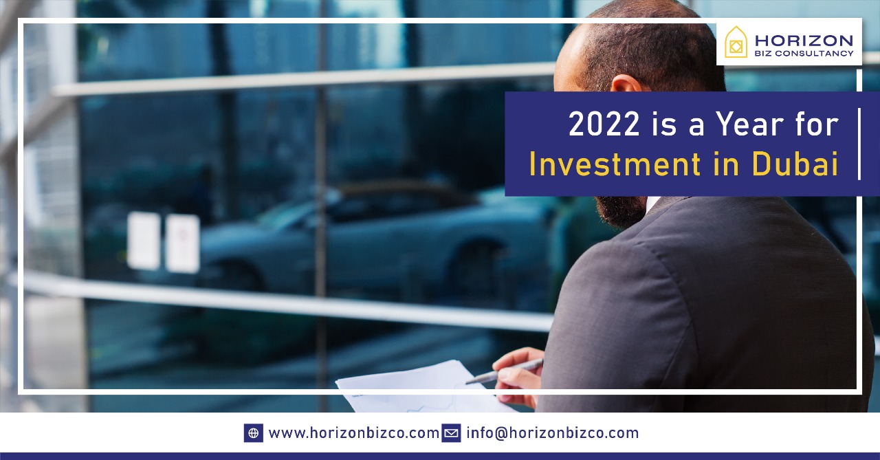 2022 is a year for Investment in Dubai