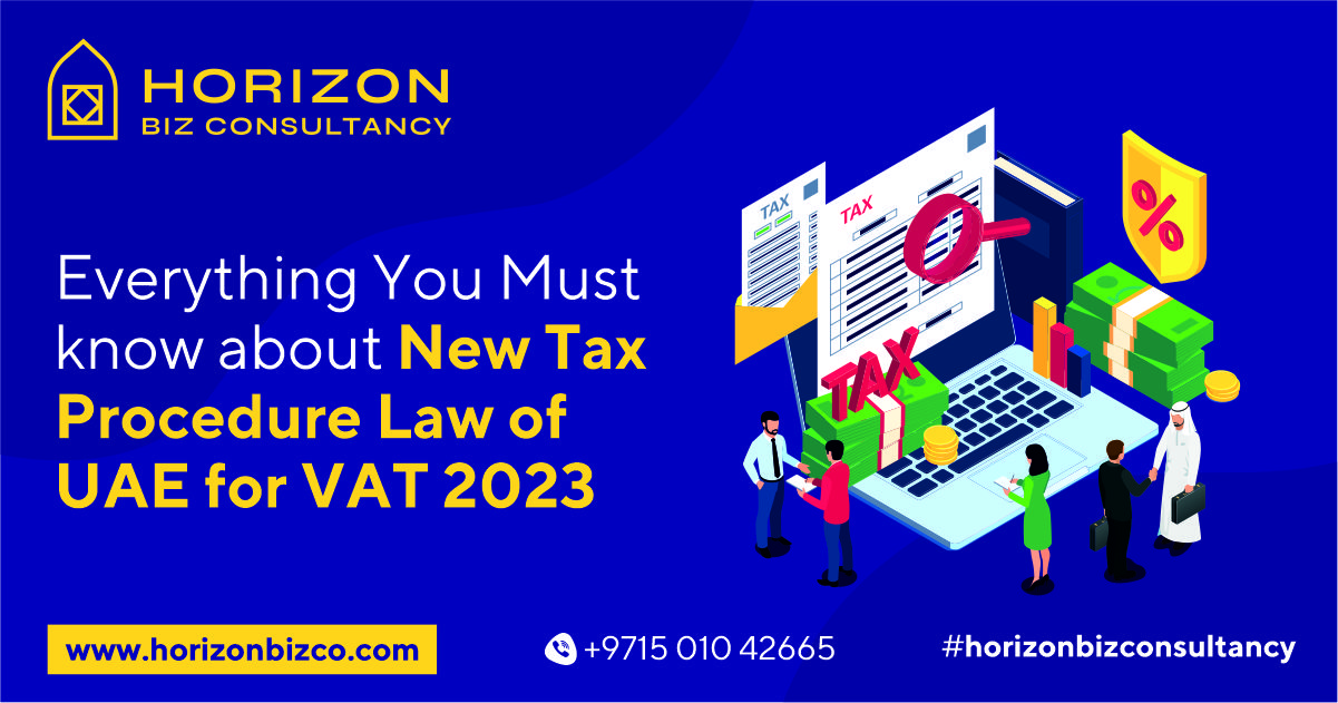 New Tax Procedure Law of UAE for VAT 2023