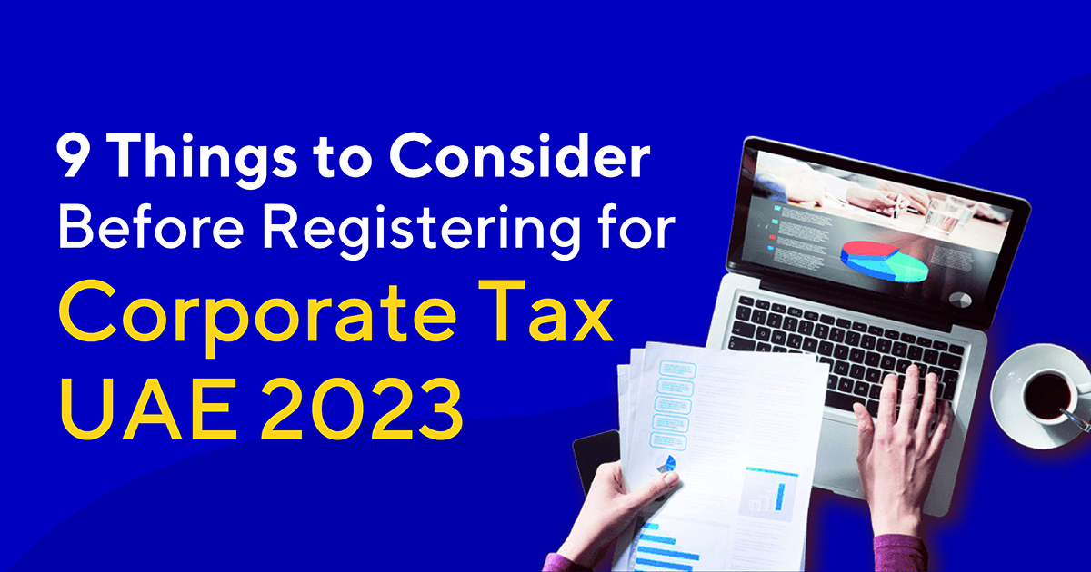Registering for Corporate Tax UAE 2023