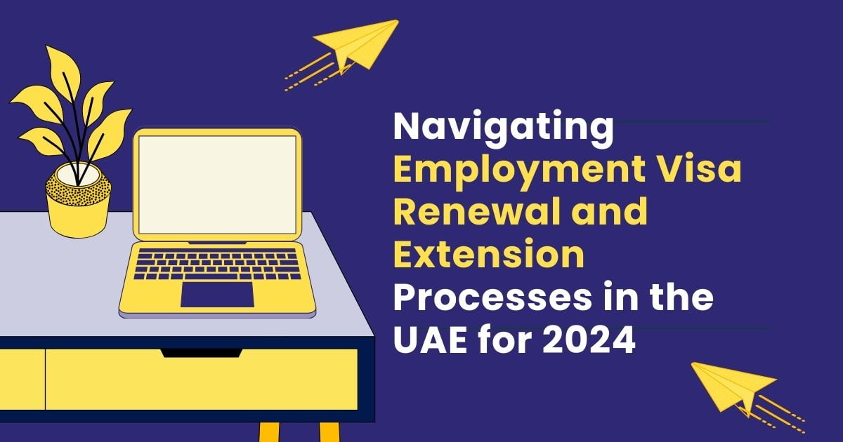 uae employment visa process step by-step